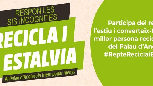 Aquest estiu, RECICLA I ESTALVIA!