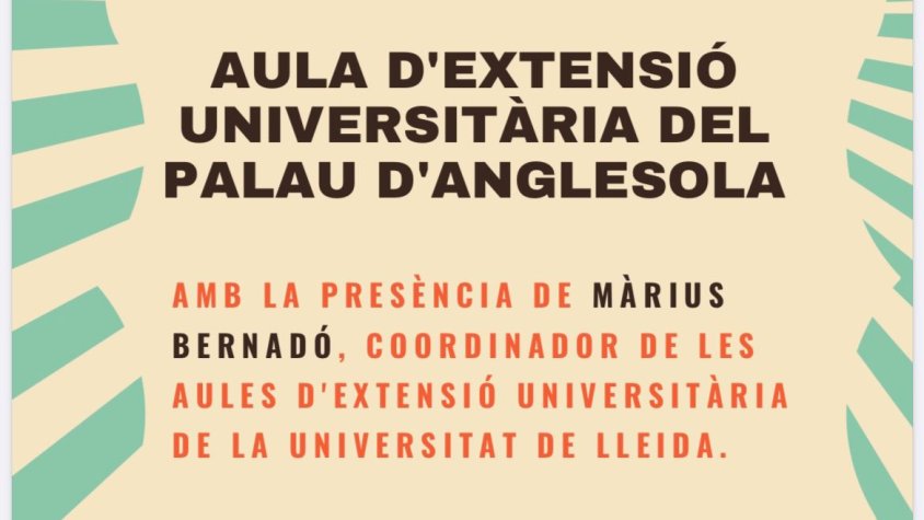 Presentació de l'aula d'extensió universitària del Palau d'Anglesola