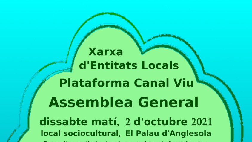 Assemblea anual de la Xarxa d'entitats locals Plataforma Canal Viu