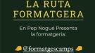 Formatges Camps al programa Ruta Formatgera de Catalunya Ràdio