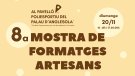8a Mostra de Formatges de Ponent a El Palau d'Anglesola