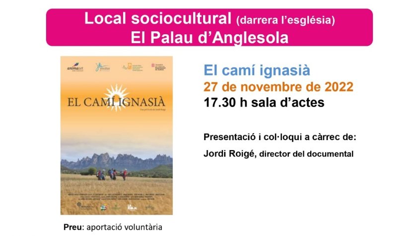 Cinema "El camí ignasià" el 27 de novembre