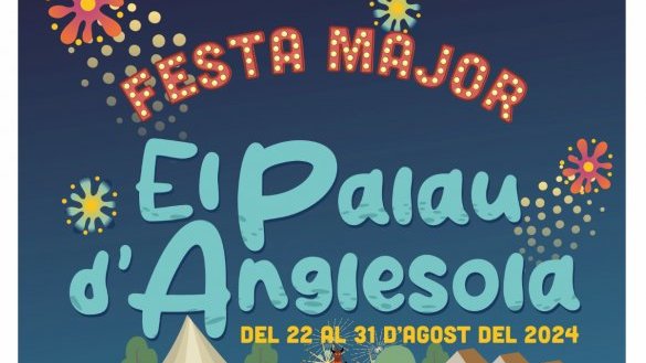 Programa de la FESTA MAJOR 2024 del Palau d'Anglesola