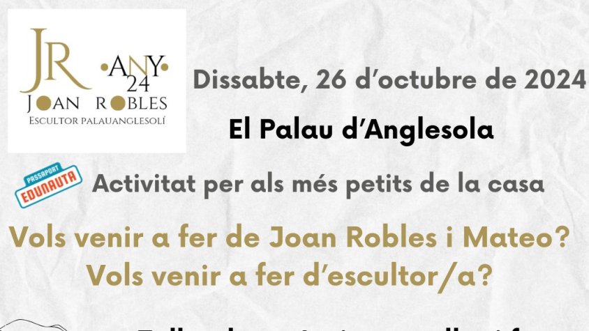 Dissabte 26 octubre, activitat per als nens i nenes: Vols venir a fer d'escultor/a?