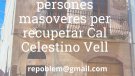 Es busquen masovers per cal Celestino