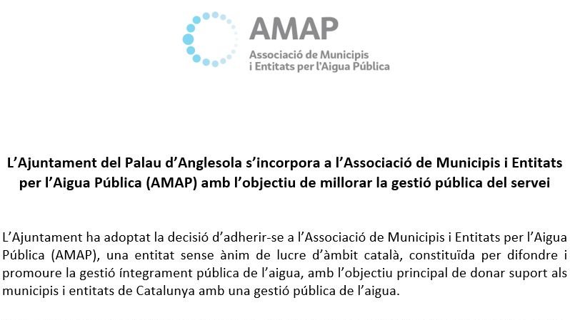 L’Ajuntament del Palau d’Anglesola s’incorpora a l’Associació de Municipis i Entitats per l’Aigua Pública (AMAP) amb l’objectiu de millorar la gestió pública del servei